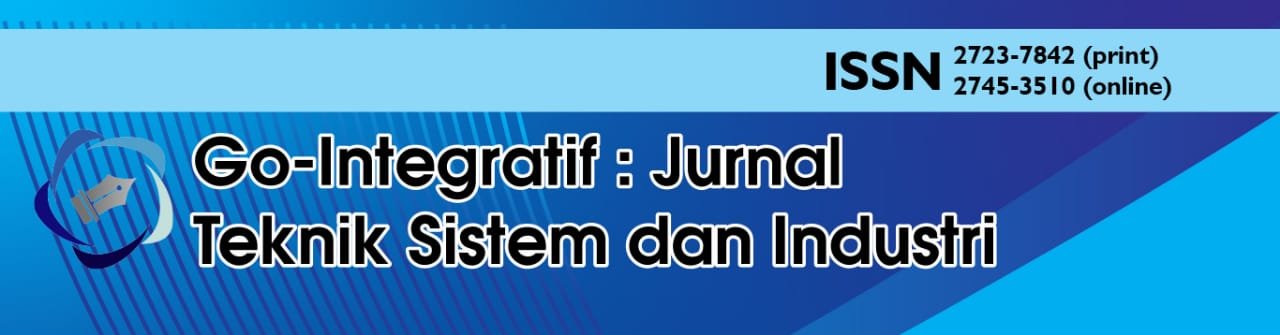 Go-Integratif : Jurnal Teknik Sistem dan Industri (GIJTSI)